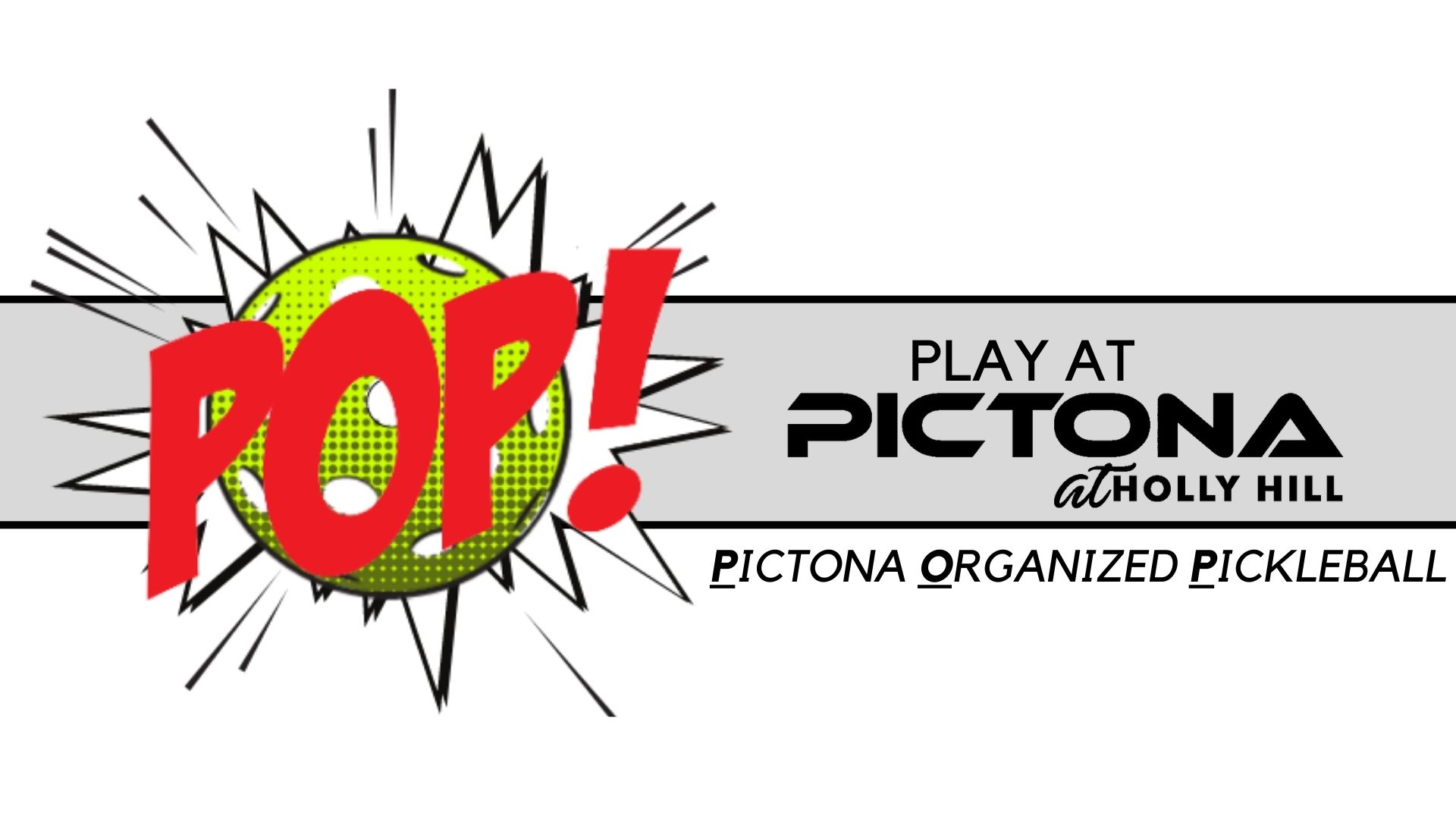 Pop! - Pictona Organized Pickleball