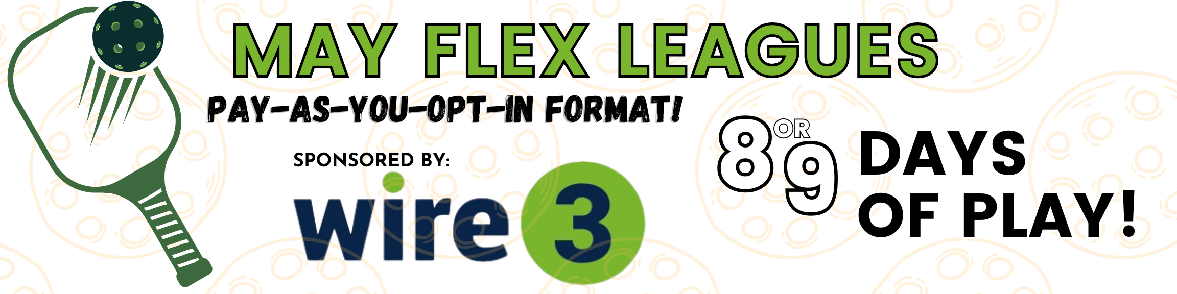 May Flex League